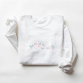 Sweatshirt Soyez gentil avec votre esprit | Mignons Étoiles G