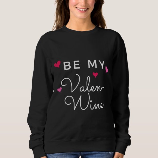 Sweatshirt Soyez Mon Vin De Vin De Vin (Devant)