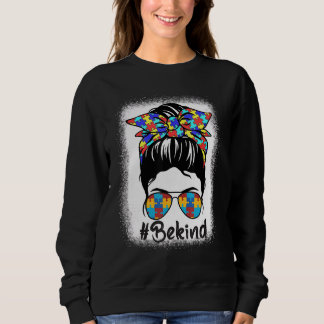 Sweatshirt Soyez Sensibilisation sur l'autisme Messy Bun Girl