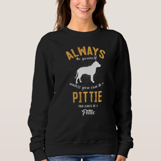 Sweatshirt Soyez un Pittie (Devant)