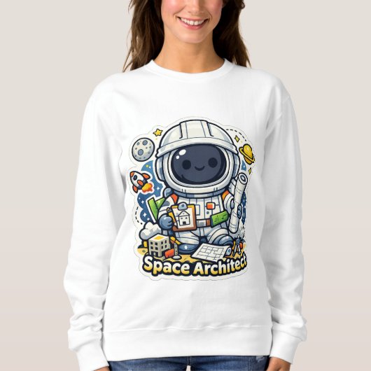 Sweatshirt Space Architect – Building the Universe (Devant)