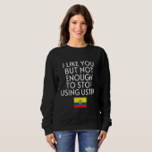 Sweatshirt Speak Spanish Ecuador Flag Usted Tu Ecuadorian 1 (Devant entier)