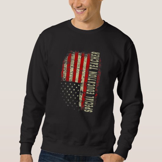 Sweatshirt Special Education Teacher Day 4th Of July US Flag  (Devant)