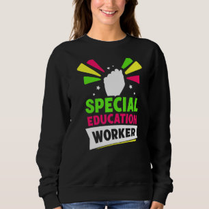 Sweatshirt Spécial Education Worker Cute Enseignant Sensibili
