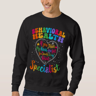 Sweatshirt Spécialiste de la santé comportementale BH SPED An