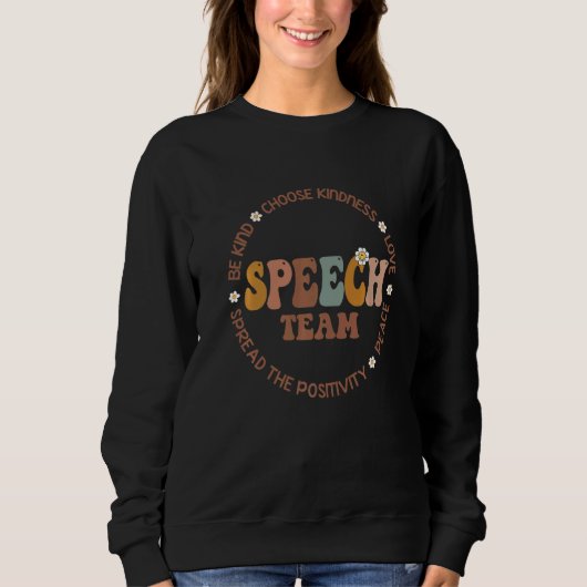 Sweatshirt Speech Language Pathologist Speech TEAM Therapy Sq (Devant)
