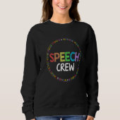 Sweatshirt Speech Language Pathologist Therapy Groovy Speech (Devant)