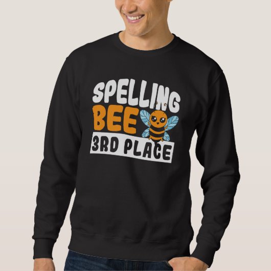 Sweatshirt Spelling Bee 3rd Place School Spelling Bee (Devant)