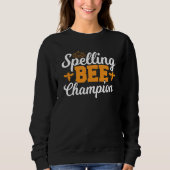 Sweatshirt Spelling Bee Winnner Spell Words Spelling Bee Cham (Devant)