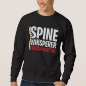 Sweatshirt Spine Whisperer Chiropractor Physical Therapist Ch (Devant)
