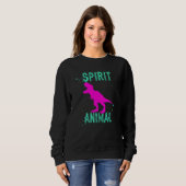 Sweatshirt Spirit Animal Dinosaur Lover Animals Comfort Cute  (Devant entier)