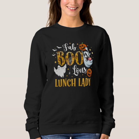 Sweatshirt Spooky Fab Boo Lous Ghost Halloween Lunch Lady (Devant)