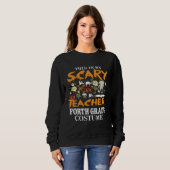 Sweatshirt Spooky This Is My Scary 4th Grade Teacher Hallowee (Devant entier)