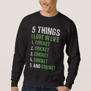 Sweatshirt Sport 5 choses que j'aime dans la vie Cricket_1