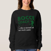 Sweatshirt Sport Coach Definition Bocce (Devant)