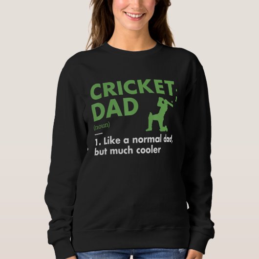 Sweatshirt Sport Dad Definition Cricket (Devant)
