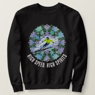 Sweatshirt Sport de ski d'hiver - Haute Vitesse, Haute Énergi