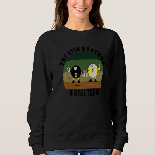 Sweatshirt Sports de queue Billard Équipe The Spin Doctors 8 (Devant)