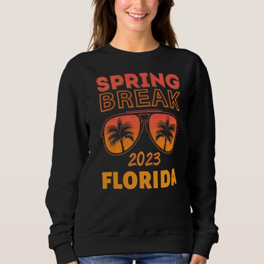 Sweatshirt Spring Break Florida 2023 Lunettes de soleil Plage (Devant)