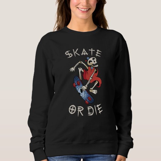 Sweatshirt Squelette de skateboard grim reaper Skate ou meurs (Devant)