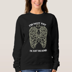 Sweatshirt Squelette Halloween je ne suis pas gros je suis ju