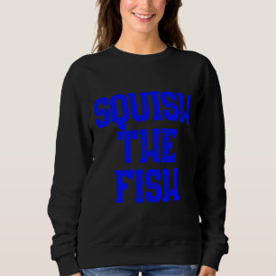 Sweatshirt Squish The Fish ~ Sticker sportif Fitness Runner