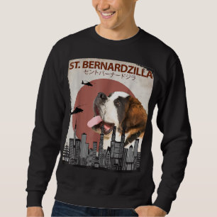 Sweatshirt St. Bernardzilla Funny Saint Bernard Amoureux de l