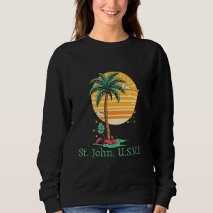 Sweatshirt St. John usvi US Virgin Island Souvenir Vacances R