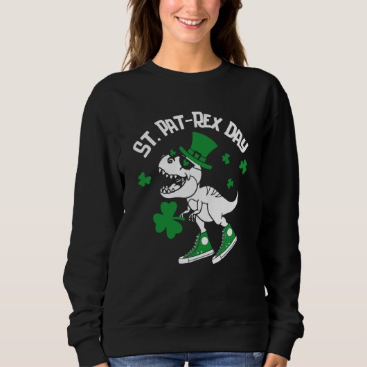 Sweatshirt St Pat Rex Day Dinosaur Lucky Shamrock St Patrick' (Devant)