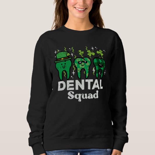Sweatshirt St Patrick Day Dental Squad Saint Paddys Teeth Iri (Devant)