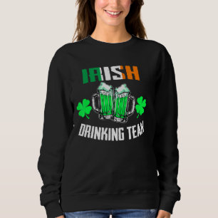 Sweatshirt St Patrick S Irish Beer Drating Team Irlande Drape