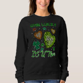 Sweatshirt St patrick Un Lucky Infirmière Icu Buffalo Leopard (Devant)