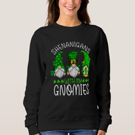 Sweatshirt St Patricks Day Gnome Let Shenanigans Begin Shamro (Devant)