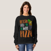 Sweatshirt St Patrick's Day Irish Ireland Pizza Italy Gaelic  (Devant entier)