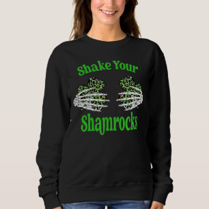 Sweatshirt St Patrick's Day Shake Your Shamrock C