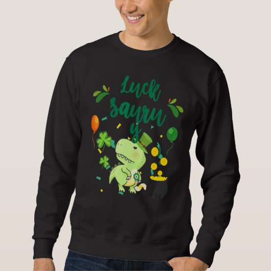 Sweatshirt St Patricku2019s Rex Lucky Saurus Dinosaur St Pat (Devant)