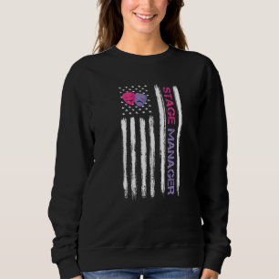 Sweatshirt Stage Manager American Flag Broadway Theatre Stage