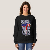 Sweatshirt Stand Pour Le Drapeau Kneel Pour La Croix - 4E De (Devant entier)