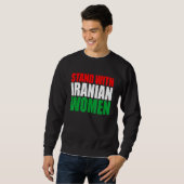 Sweatshirt Stand with Iranian Women Life Freedom I (Devant entier)