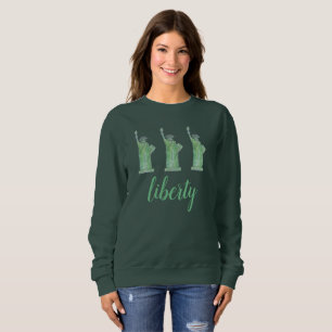 Sweatshirt Statue de la Liberté Green Lady Liberty New York