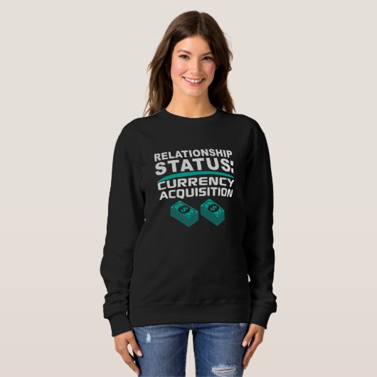 Sweatshirt Statut de la relation d'acquisition de devises (Devant entier)