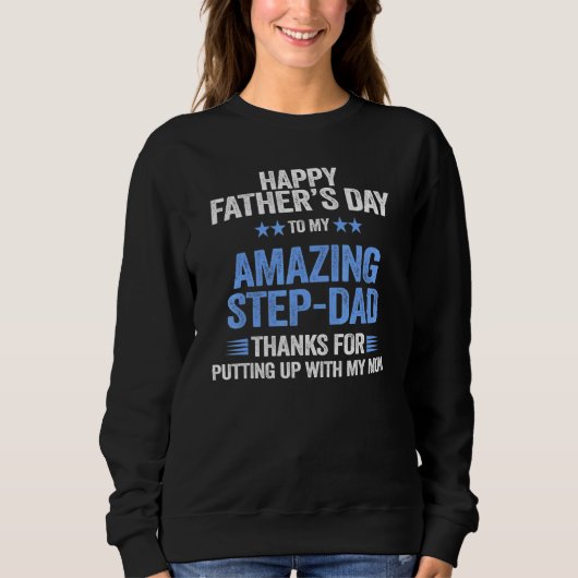 Sweatshirt Step Papa Merci D'Avoir Pris Avec Maman Happy Fath (Devant)