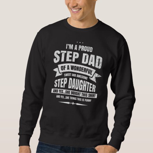 Sweatshirt Stepdad Stepdaddy Steppère (Devant)