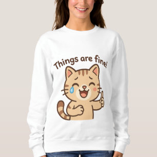 Sweatshirt Sticker en Pleurant - "Tout va bien !" Panier amus