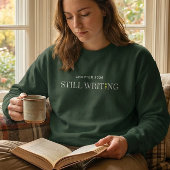 Sweatshirt Still Here Semicolon Suicide Prevention Awareness