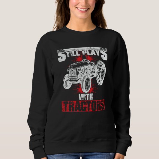Sweatshirt Still Plays With Tractors Faming (Devant)