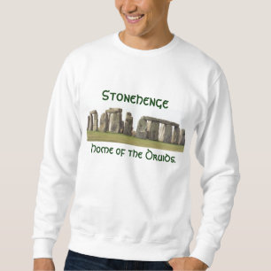 Sweatshirt- Stonehenge, Home of the Druids. Trui