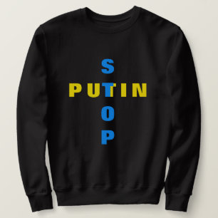 Sweatshirt Stop Poutine Stop War T-shirt Ukraine drapeau ukra