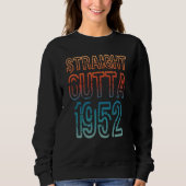 Sweatshirt Straight Outta 1952 (Devant)