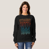 Sweatshirt Straight Outta 1993 (Devant entier)